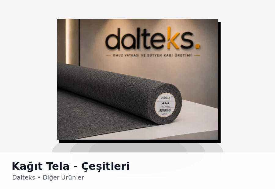 Dalteks Kağıt Tela ürün grubu